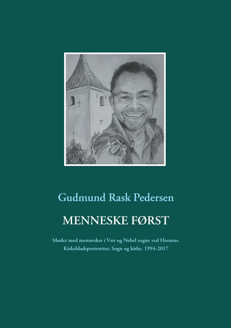 Menneske først af Gudmund Rask Pedersen