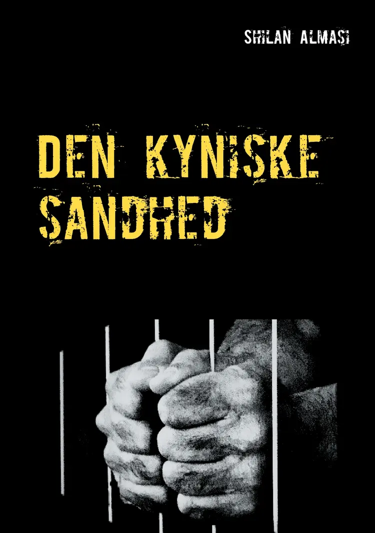 Den kyniske sandhed af Shilan Almasi
