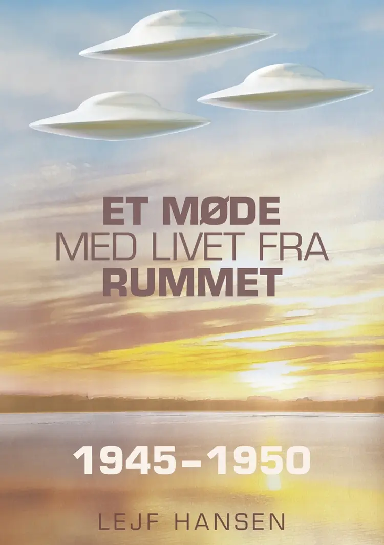 Et møde med livet fra rummet af Lejf Hansen