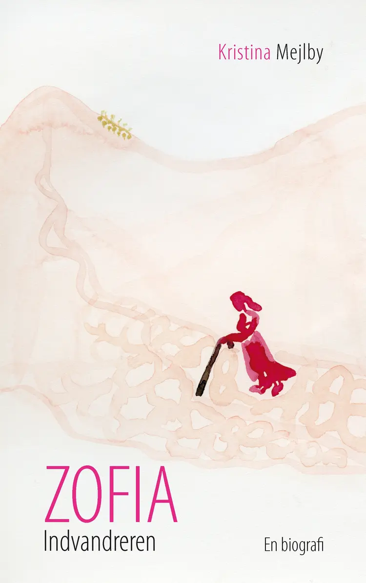 Zofia indvandreren af Kristina Mejlby