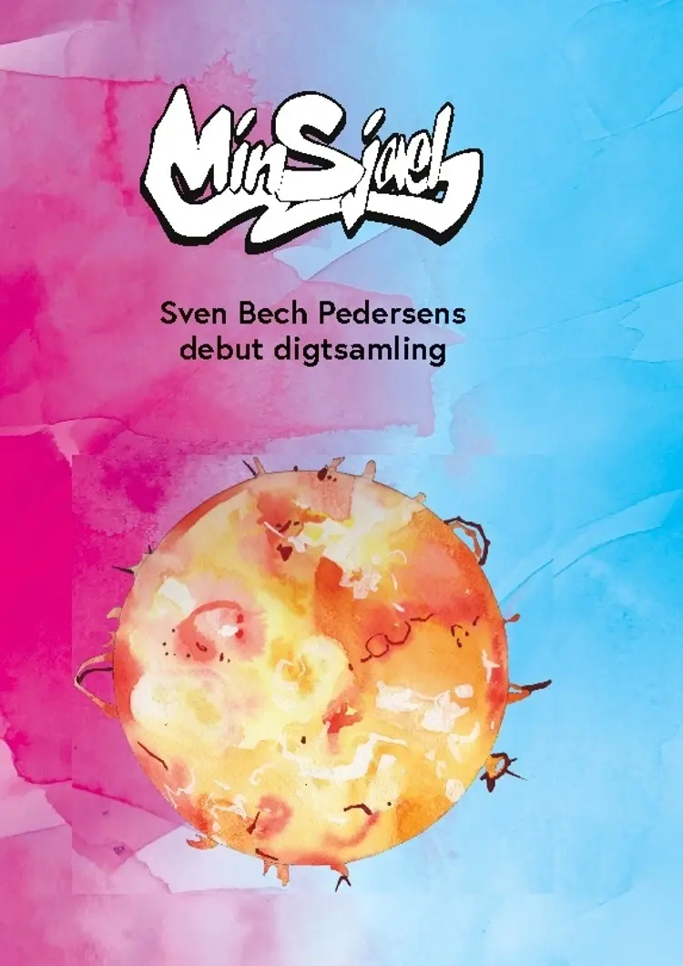 Min Sjæl af Sven Bech Pedersen