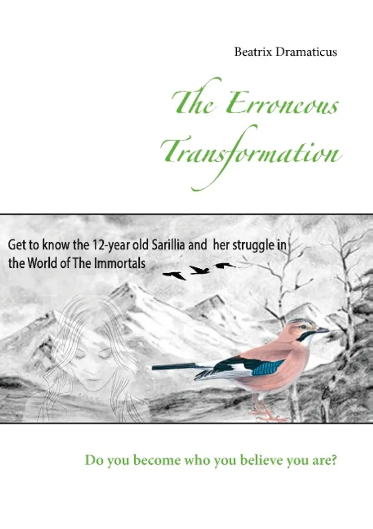 The erroneous transformation af Beatrix Dramaticus