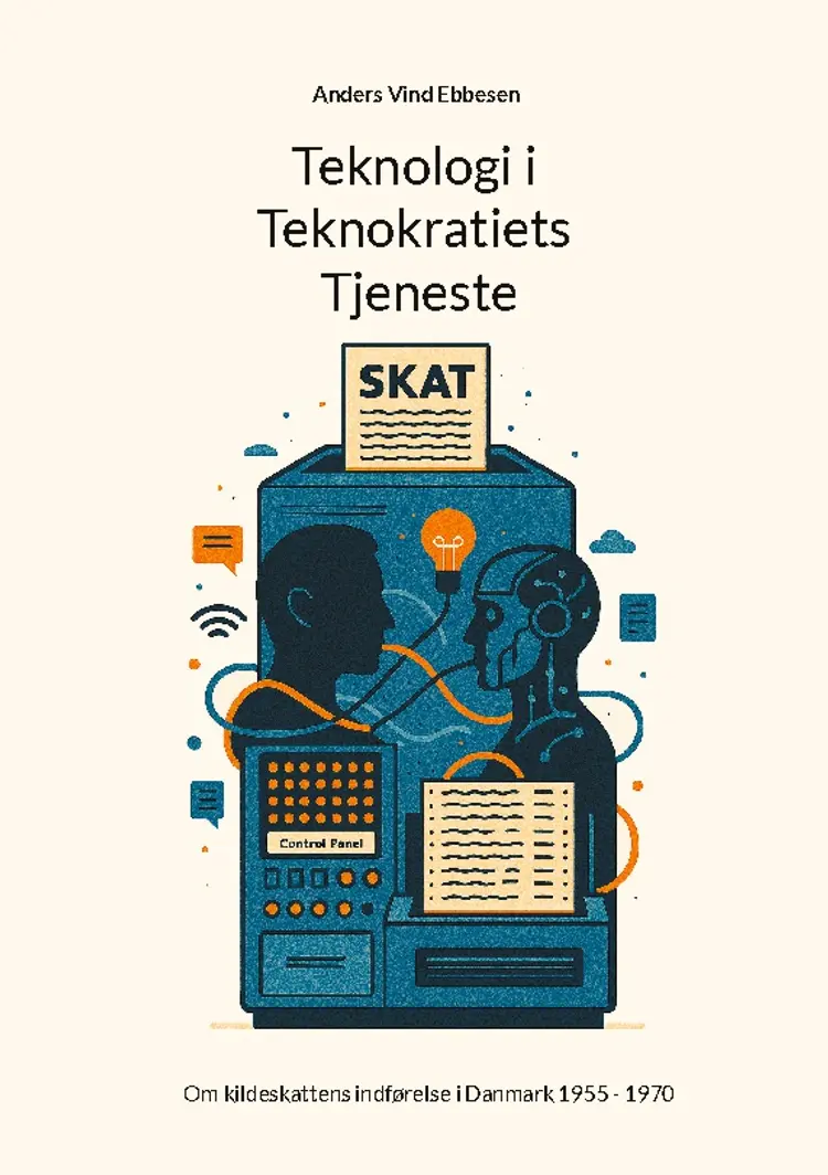 Teknologi i Teknokratiets Tjeneste af Anders Vind Ebbesen