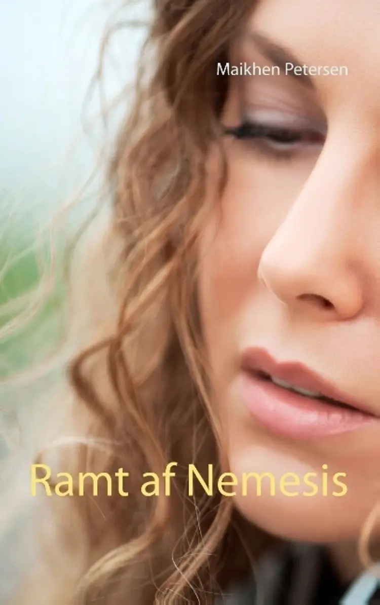 Ramt af Nemesis af Maikhen Petersen