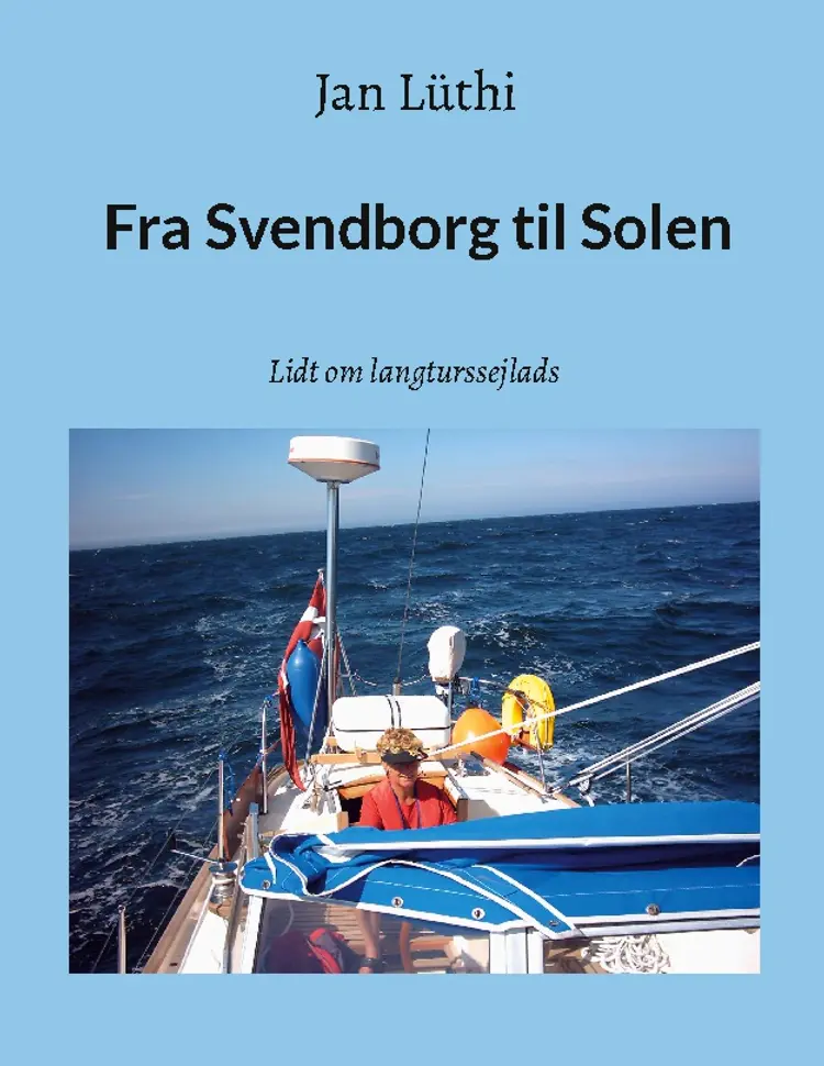 Fra Svendborg til Solen af Jan Lüthi