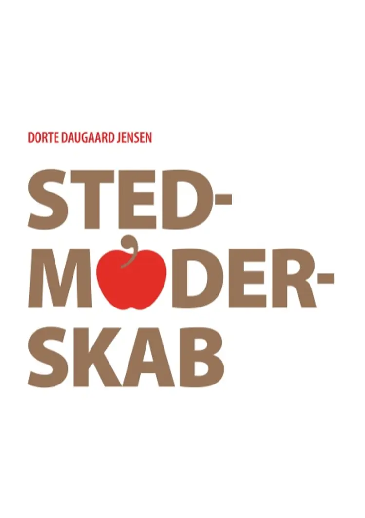 Stedmoderskab af Dorte Daugaard Jensen