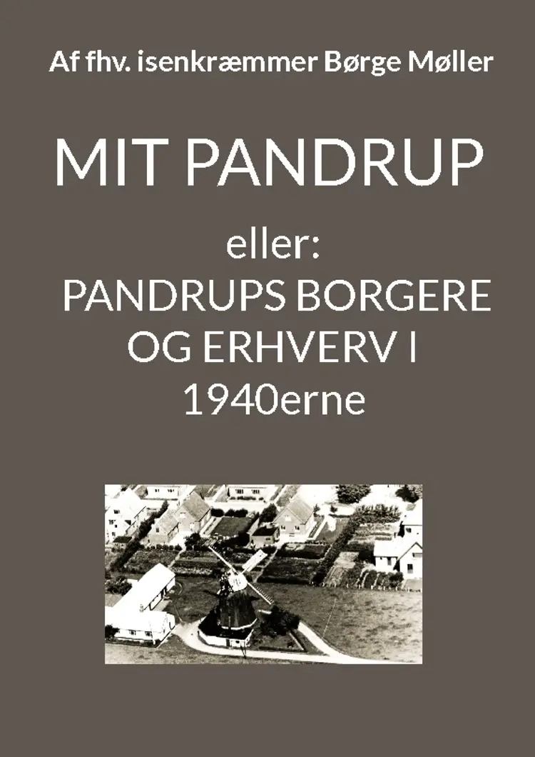 Mit Pandrup af Børge Møller