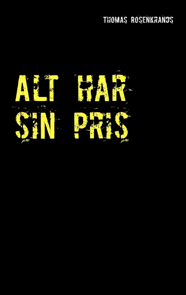 Alt har sin pris af Thomas Rosenkrands