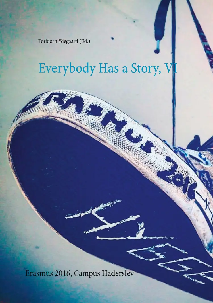 Everybody has a story VI af Torbjørn Ydegaard (Ed.)