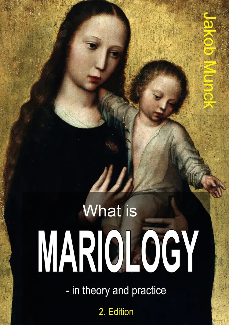 What is mariology? af Jakob Munck