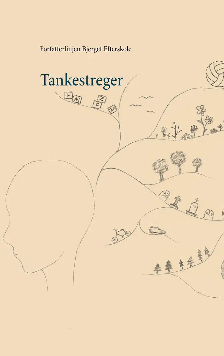 Tankestreger af Forfatterlinjen Bjerget Efterskole