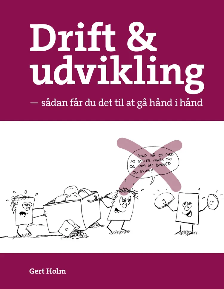 Drift & udvikling af Gert Holm