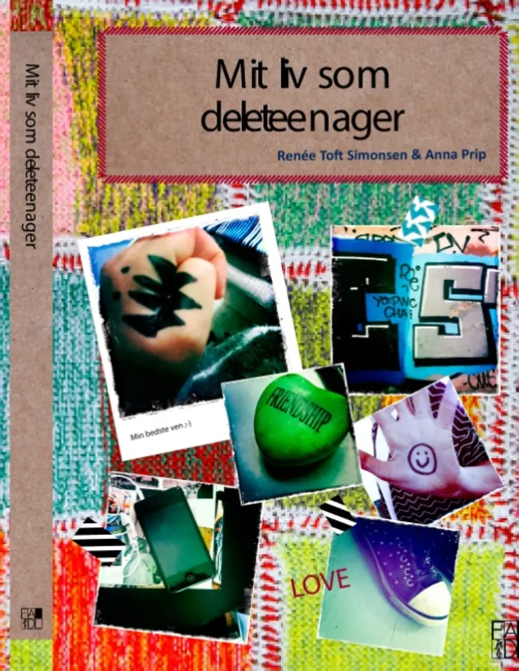 Mit liv som deleteenager af Renée Toft Simonsen