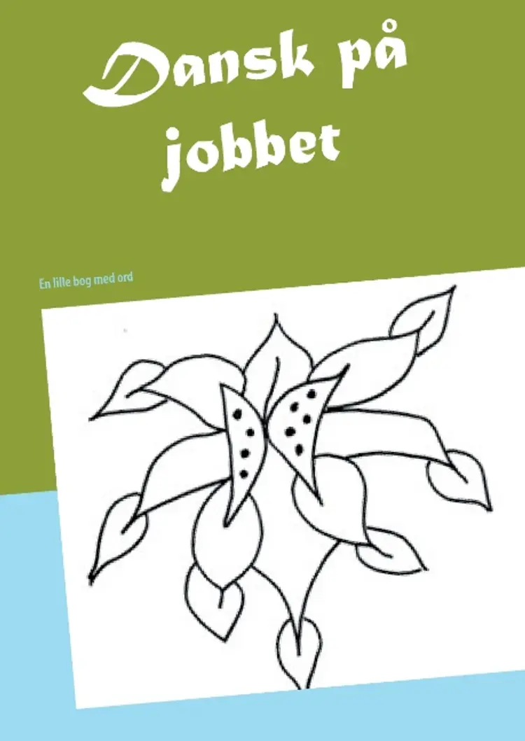 Dansk på jobbet af Lone Rytsel