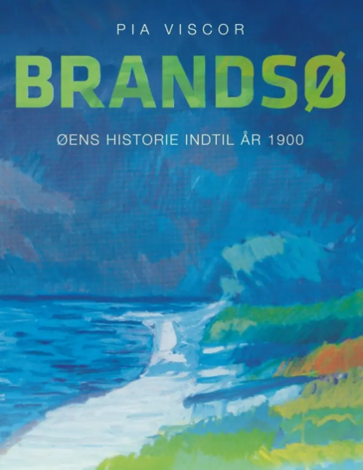 Brandsø af Pia Viscor