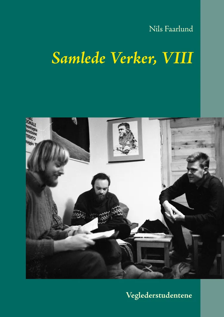 Samlede Verker, VIII af Nils Faarlund