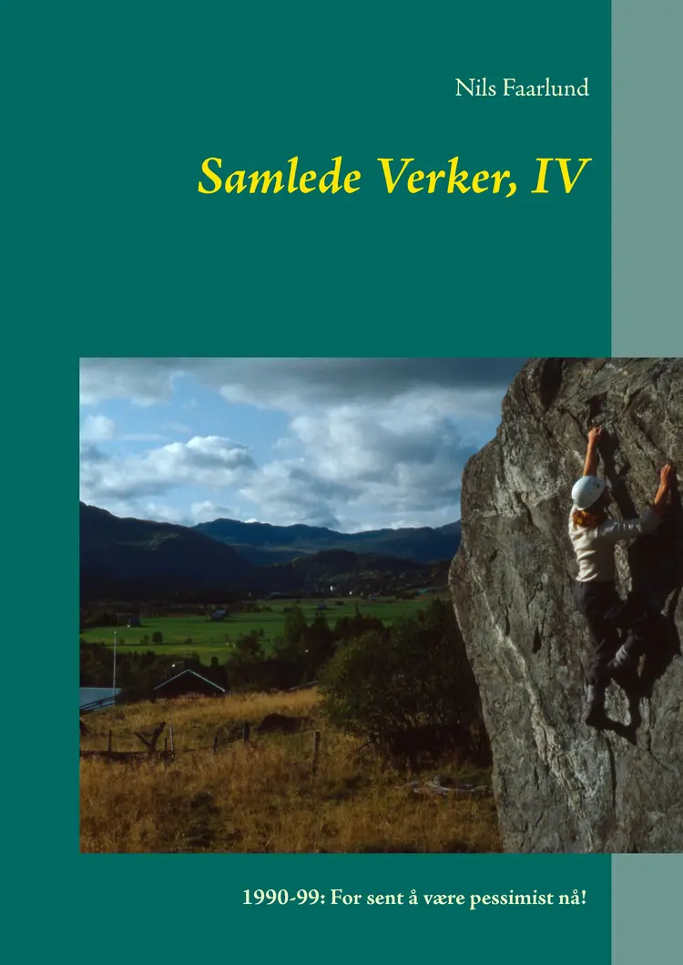 Samlede Verker, IV af Nils Faarlund