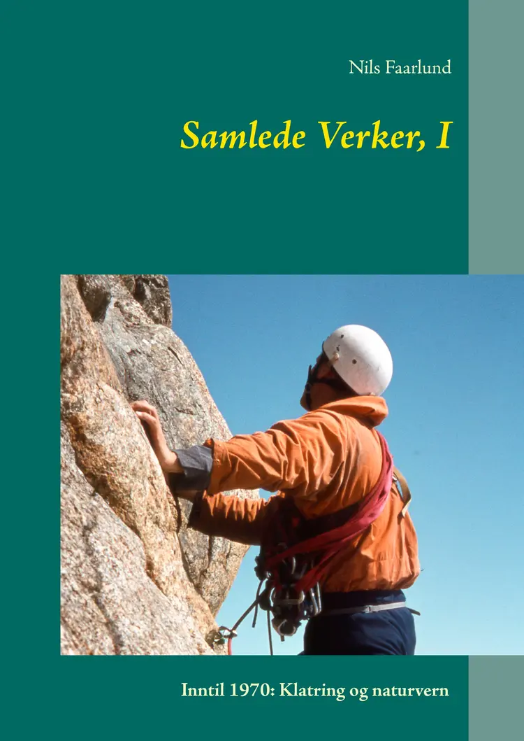 Samlede Verker, I af Nils Faarlund