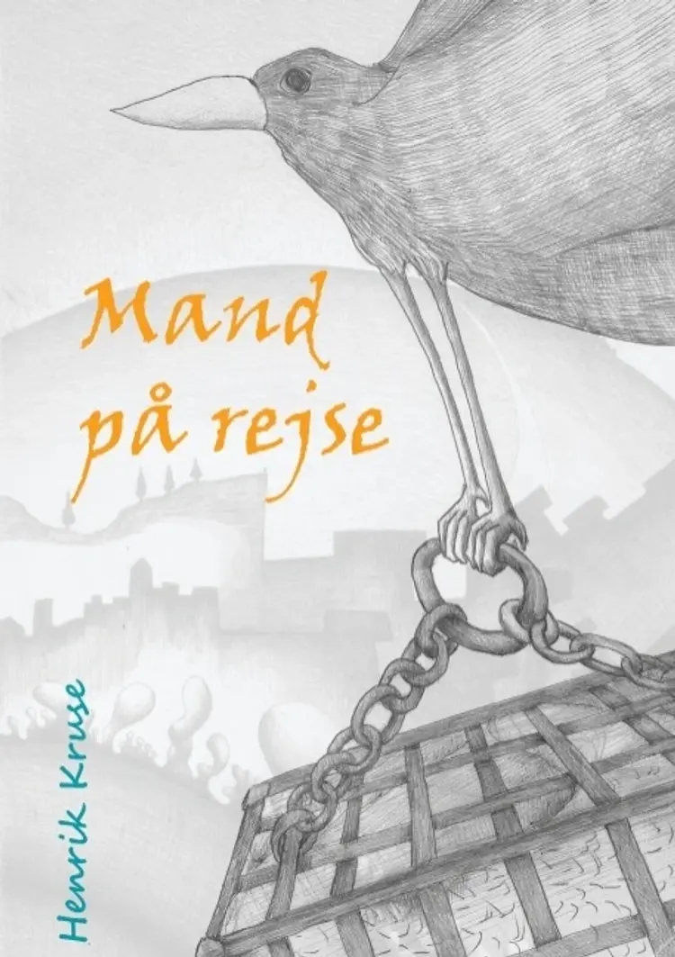 Mand på rejse af Henrik Kruse