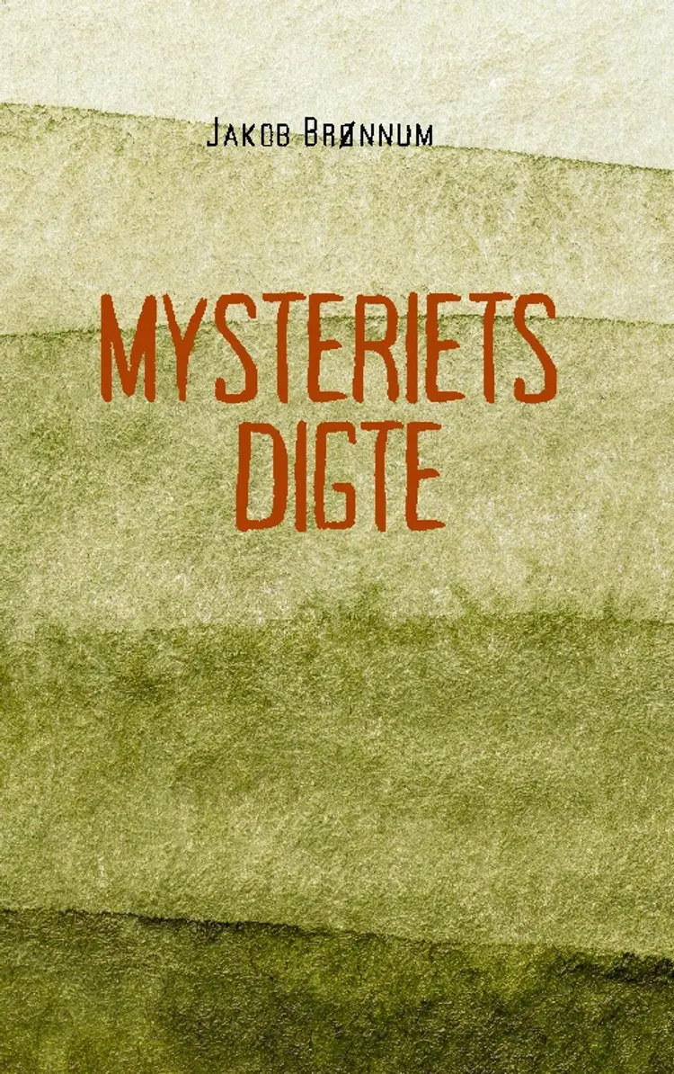 Mysteriets digte af Jakob Brønnum
