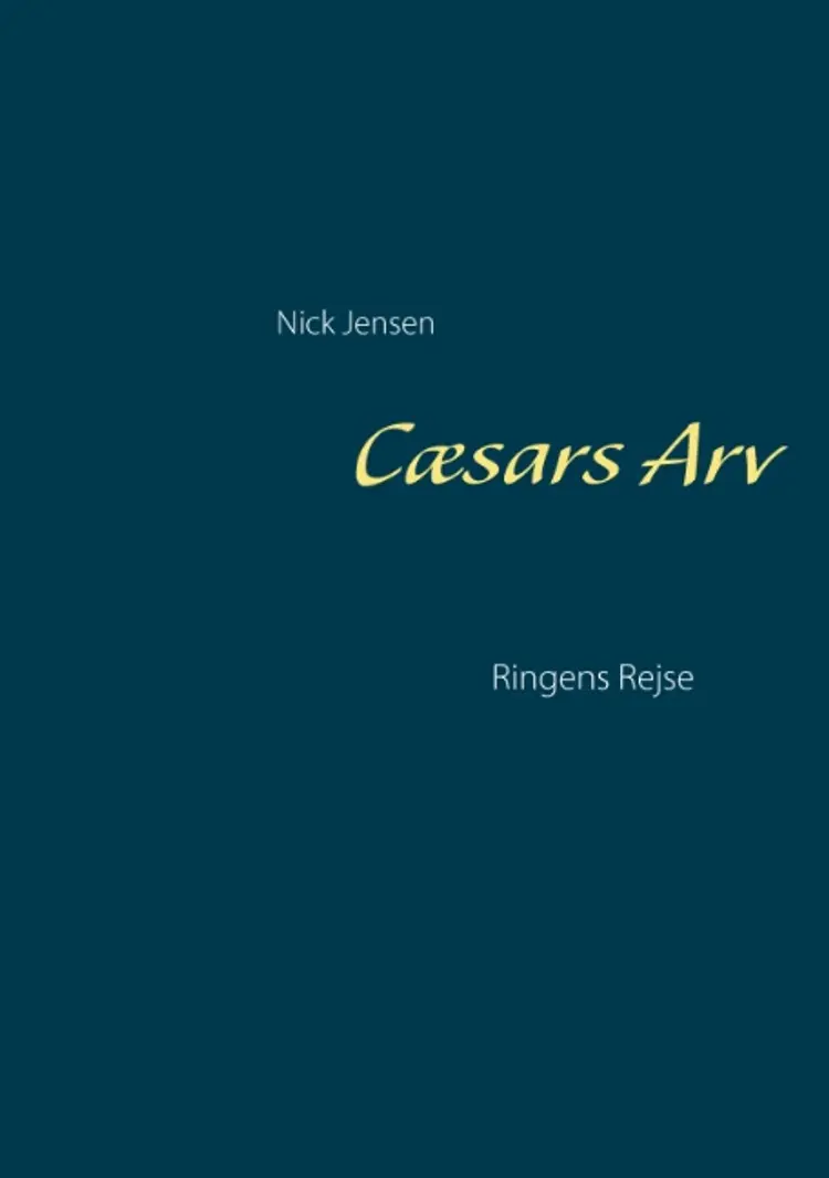 Cæsars arv af Nick Jensen