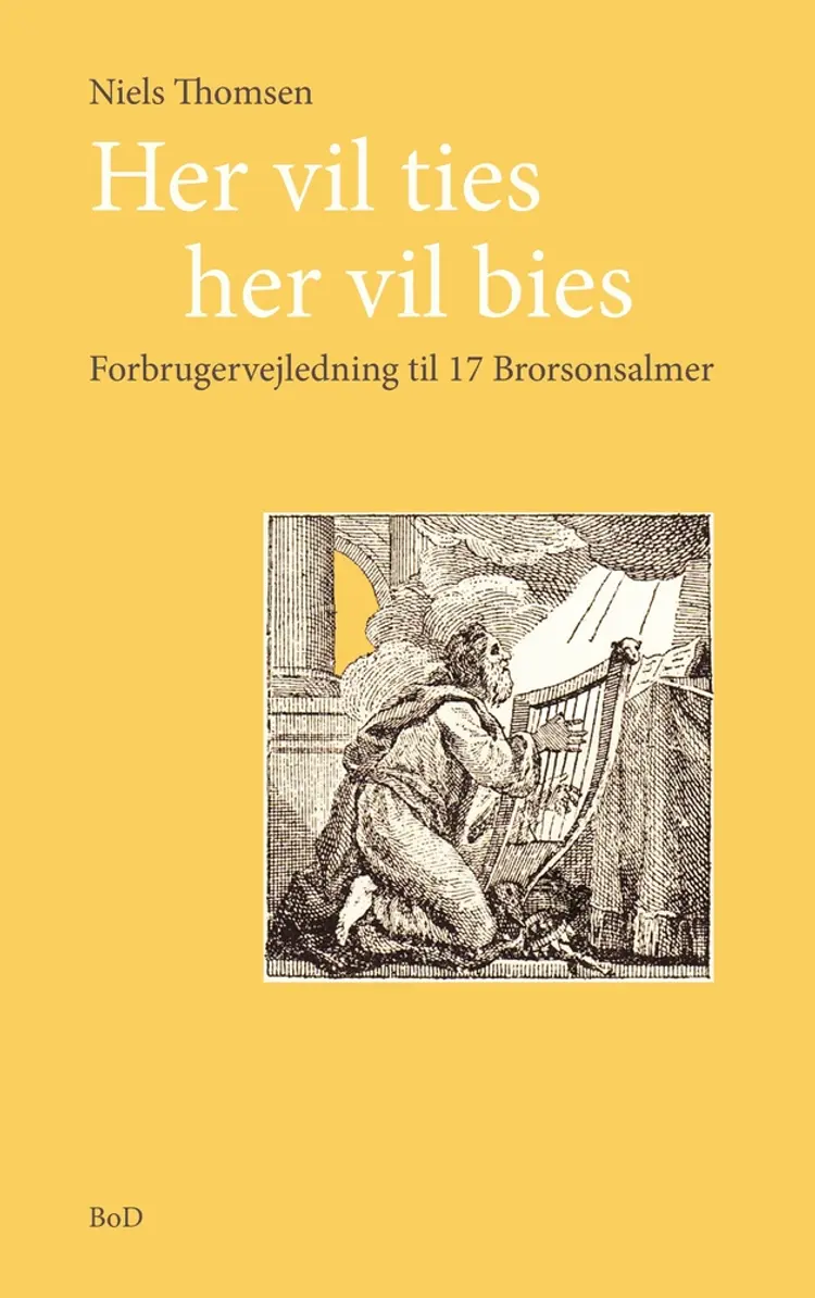 Her vil ties, her vil bies af Niels Thomsen