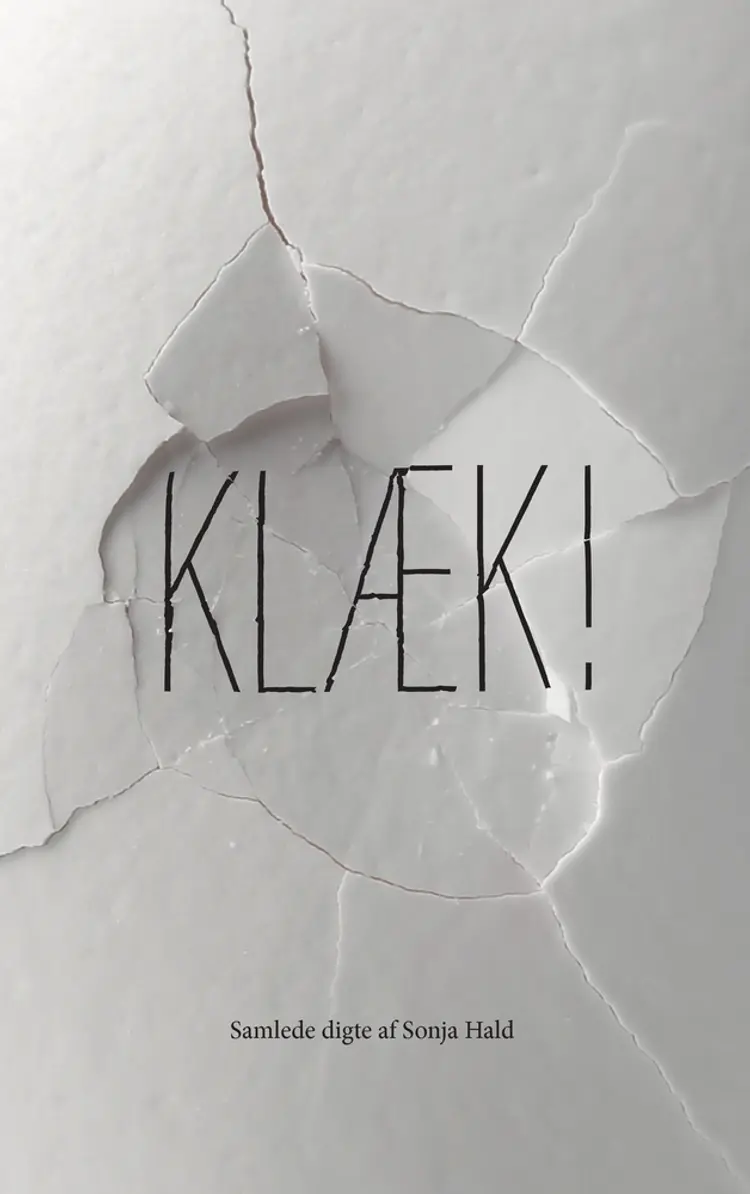 Klæk af Sonja Hald