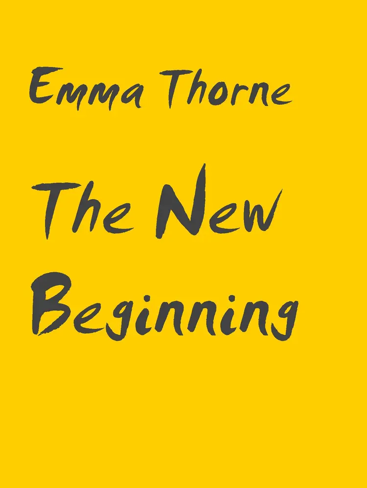 The New Beginning af Emma Thorne