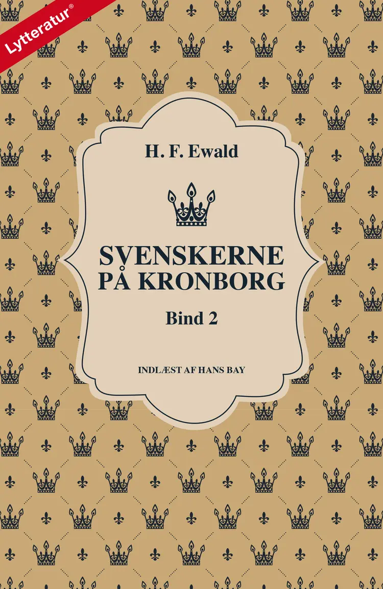 Svenskerne på Kronborg, Bind 2 af Herman Frederik Ewald