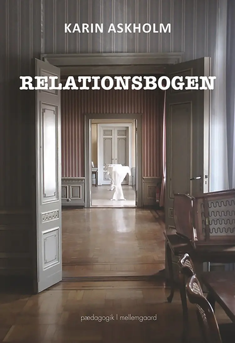 Relationsbogen af Julie H. Hansen