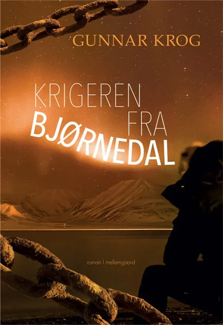 Krigeren fra Bjørnedal af Jacob Krohn