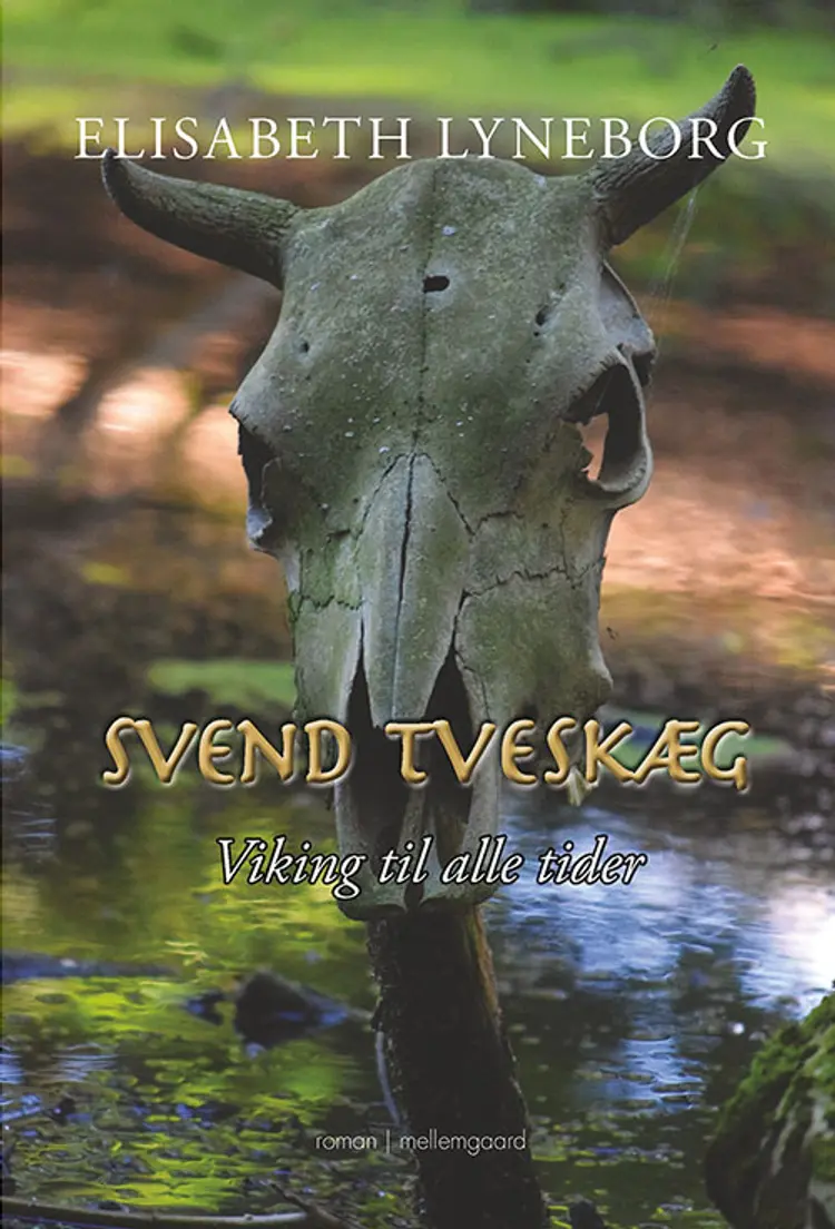 Svend Tveskæg af Elisabeth Lyneborg