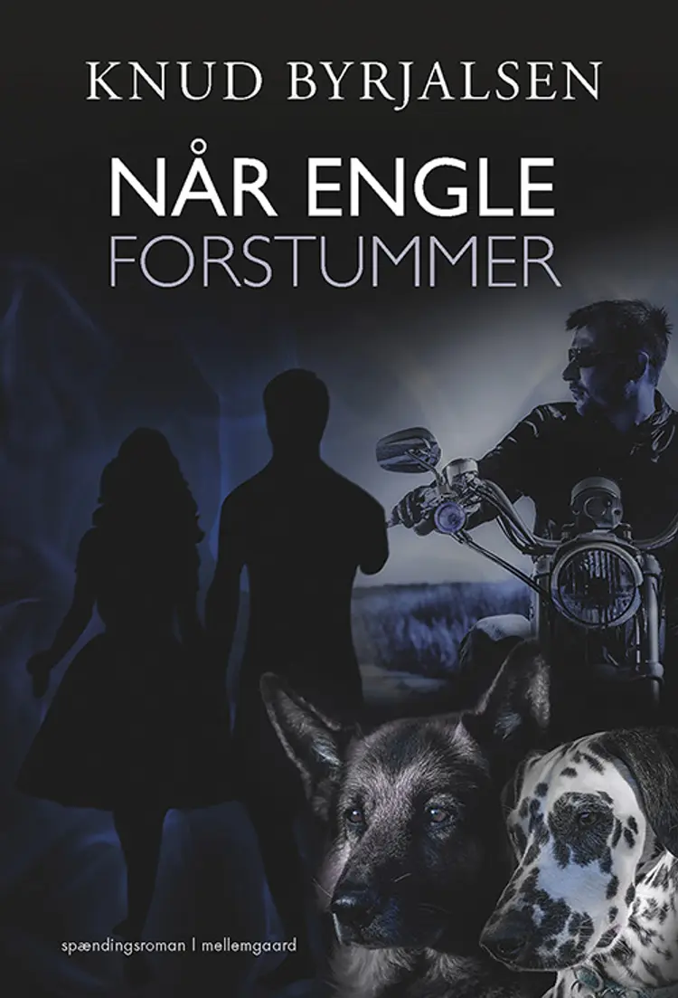 Når engle forstummer af Knud Byrjalsen