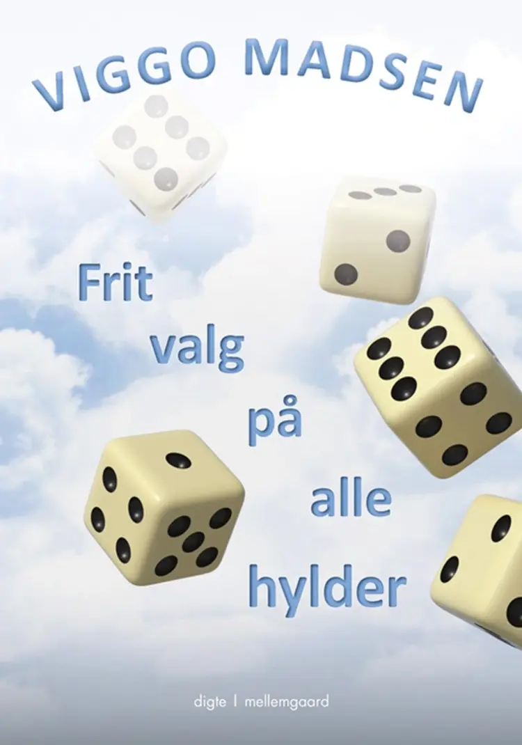 Frit valg på alle hylder af Viggo Madsen