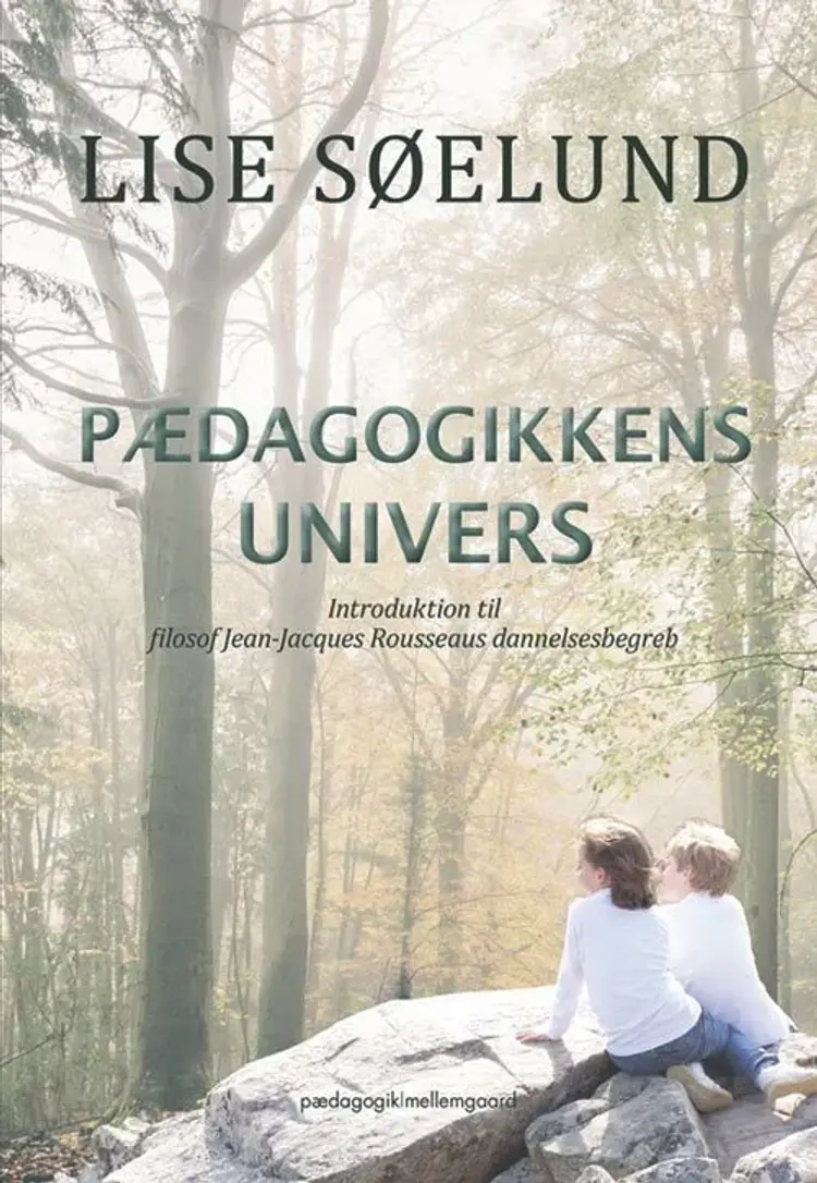 Pædagogikkens univers af Lise Søelund