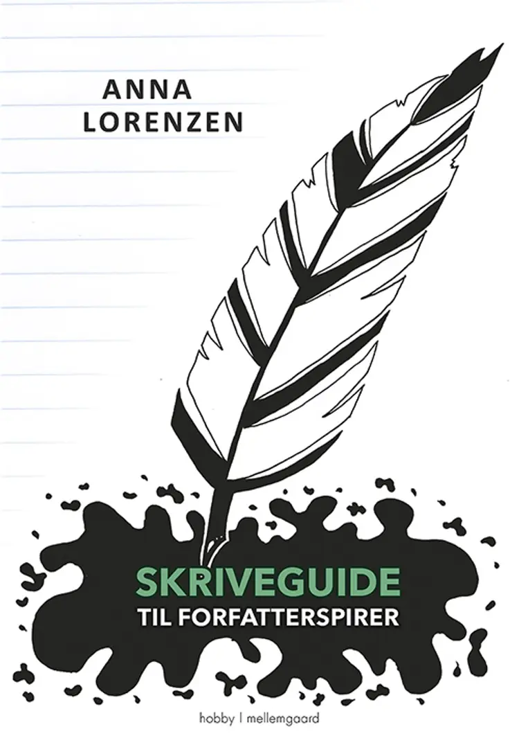 Skriveguide til forfatterspirer af Louise Lund Olesen
