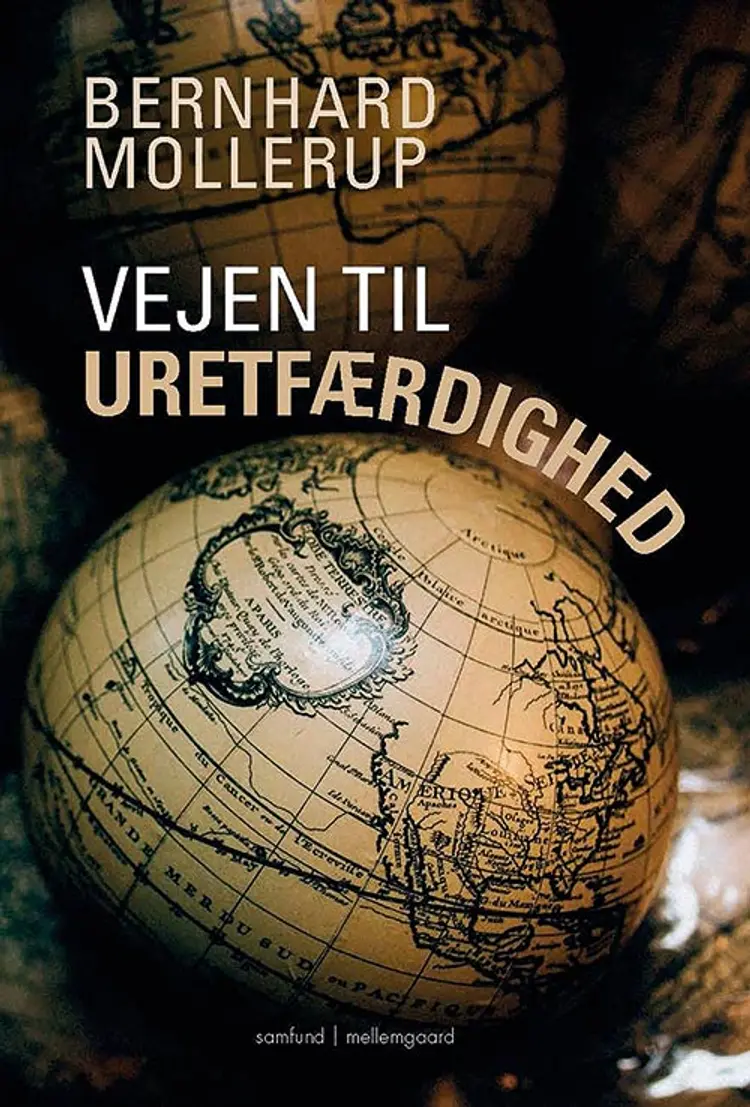 Vejen til uretfærdighed af Bernhard Mollerup