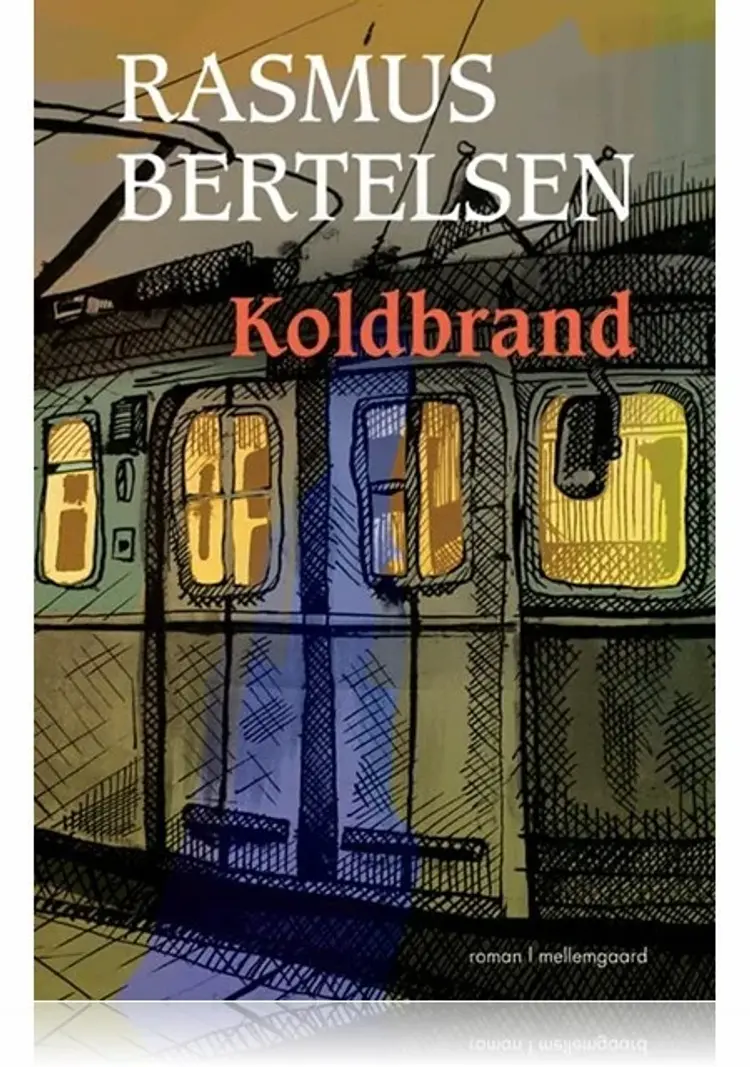 Koldbrand af Rasmus Bertelsen