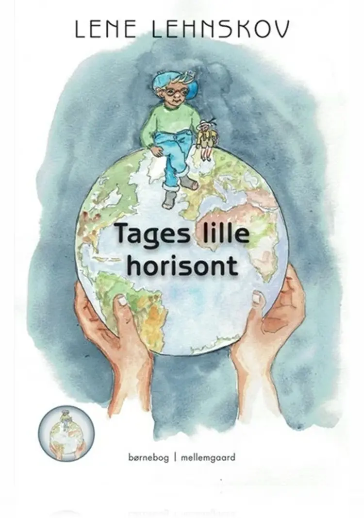 Tages lille Horisont af Lene Lehnskov