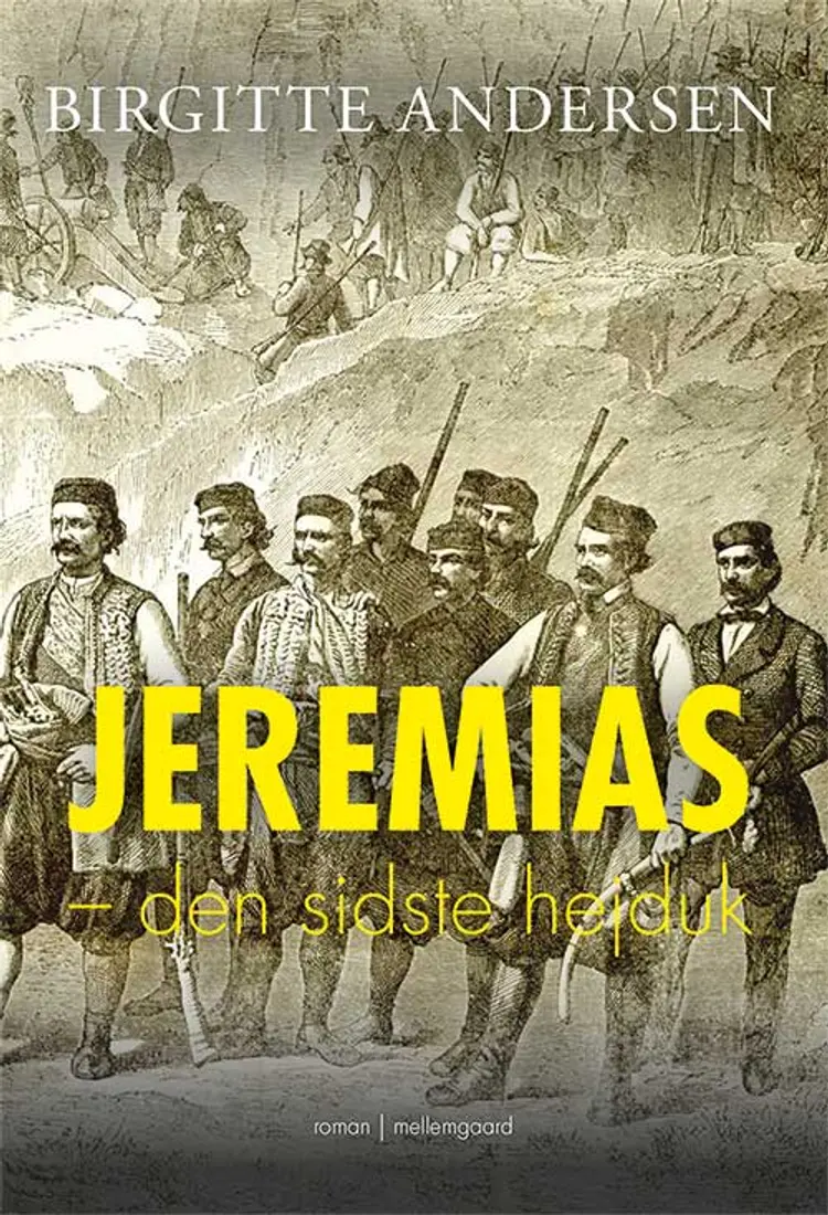 Jeremias - den sidste hejduk af Birgitte Andersen