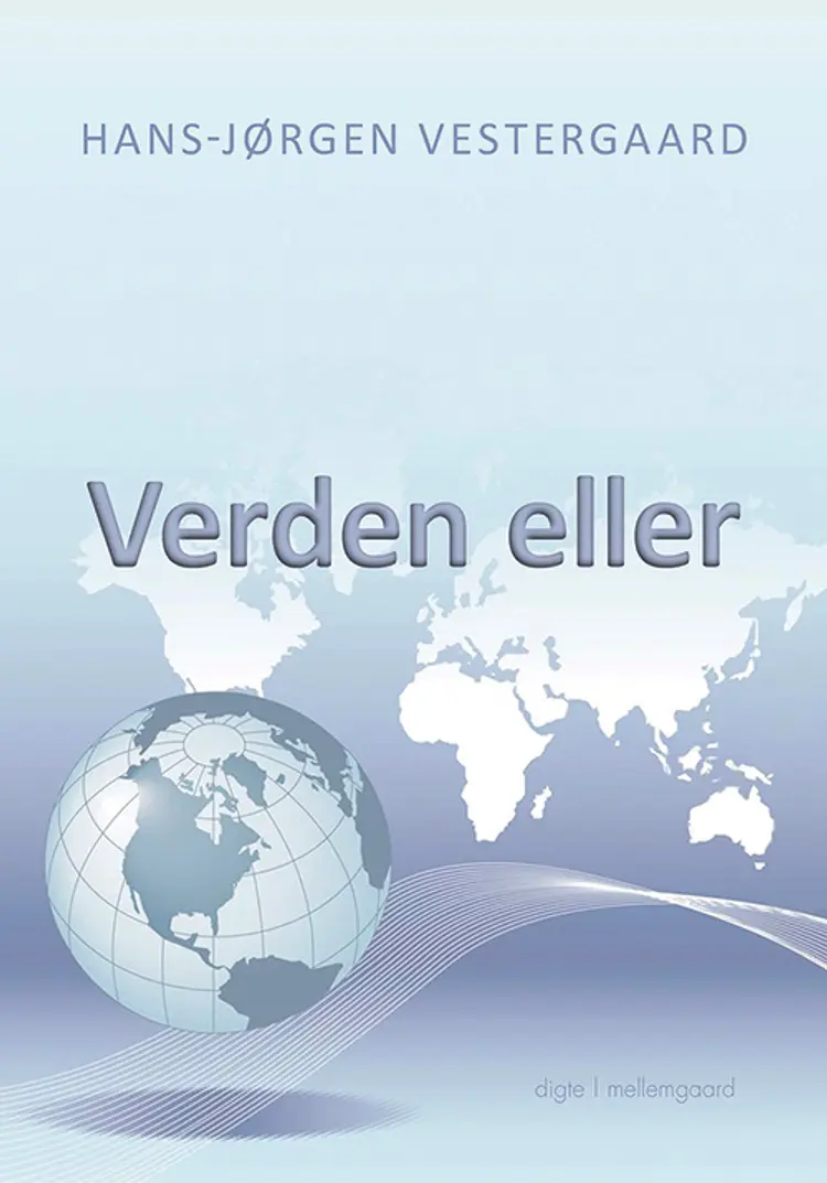 Verden eller af Hans-Jørgen Vestergaard