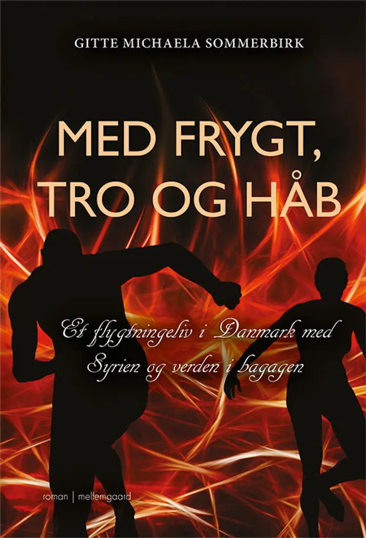 Med frygt, tro og håb af Gitte Michaela Sommerbirk