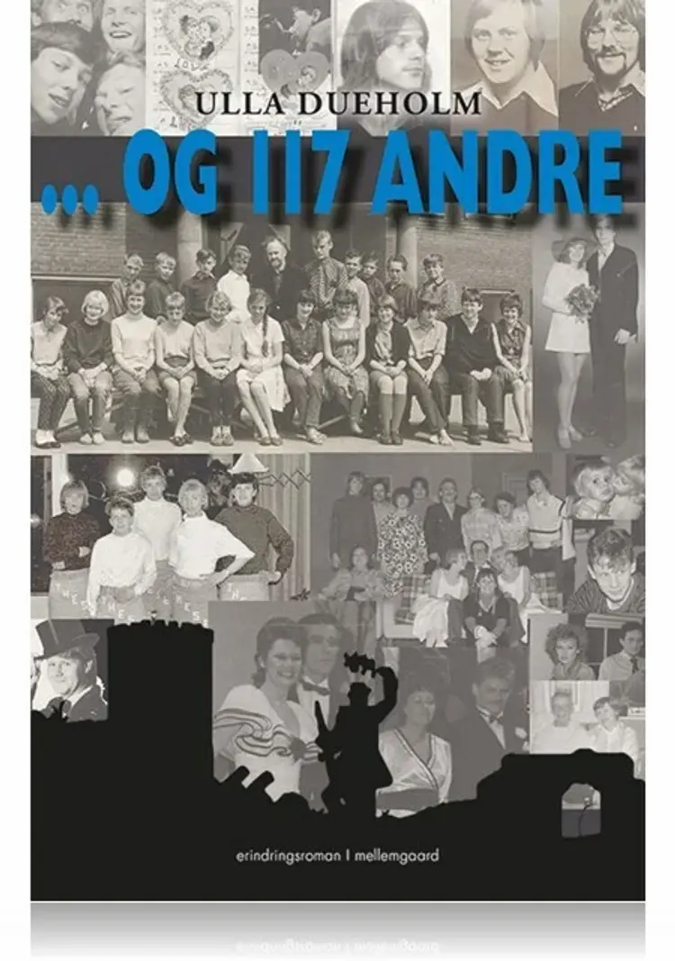 ... Og 117 andre af Ulla Dueholm