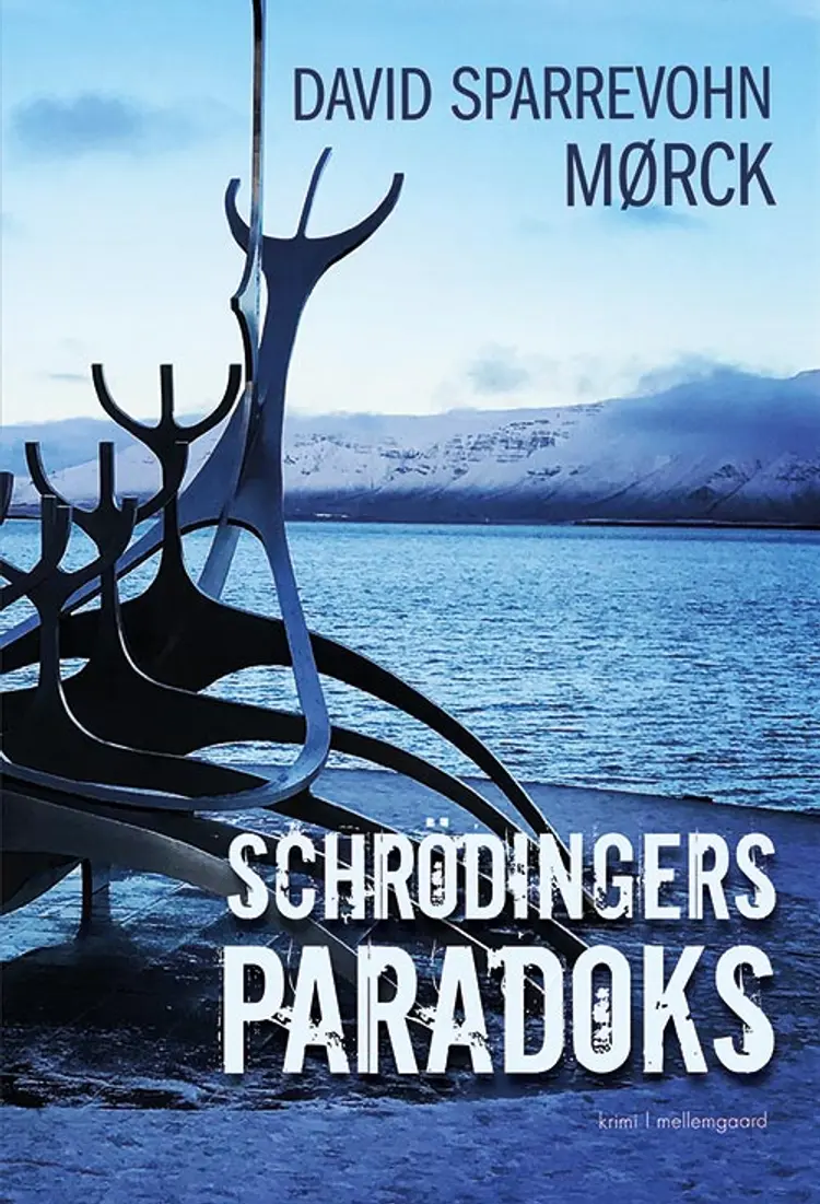Schrödingers paradoks af David Sparrevohn Mørck