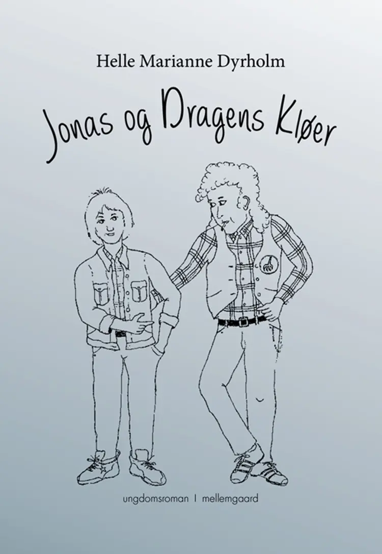 Jonas og Dragens Kløer af Helle Marianne Dyrholm