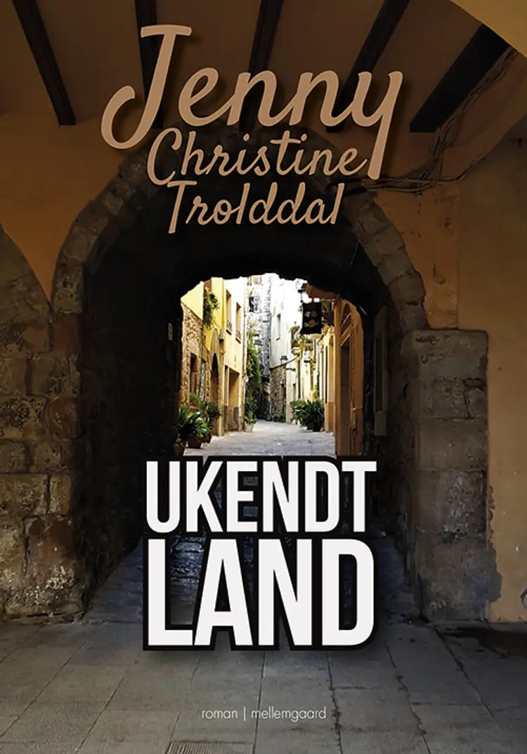Ukendt land af Jenny Christine Trolddal