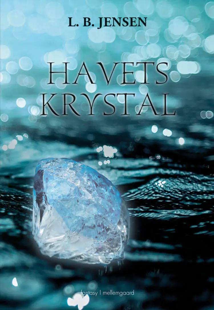 Havets krystal af L.B. Jensen