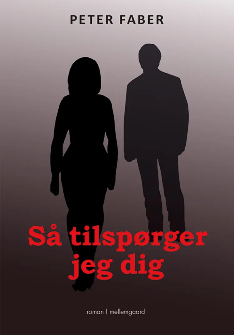 Så tilspørger jeg dig af Peter Faber