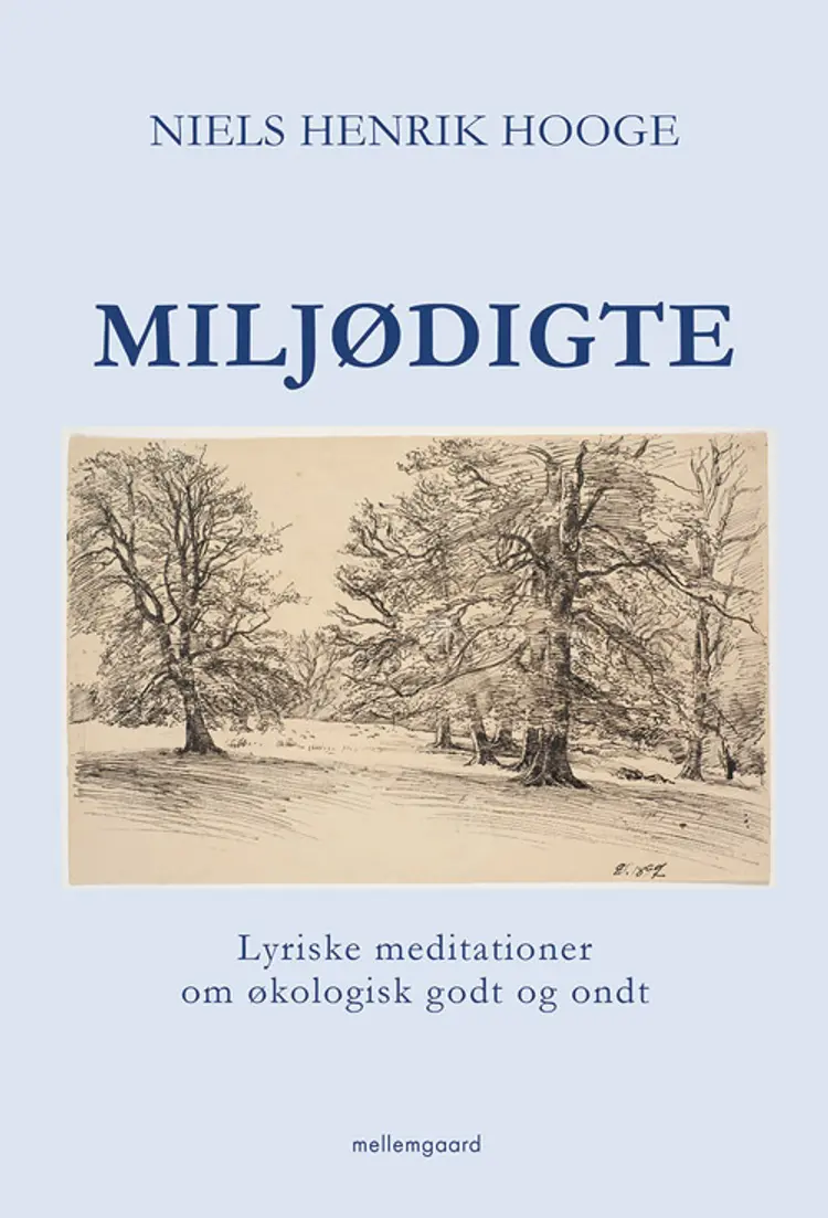 Miljødigte af Niels Henrik Hooge