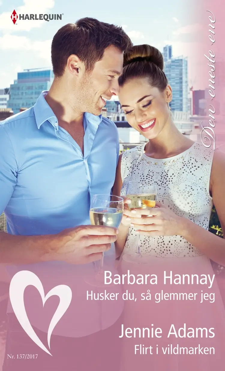 Husker du, så glemmer jeg/Flirt i vildmarken af Barbara Hannay